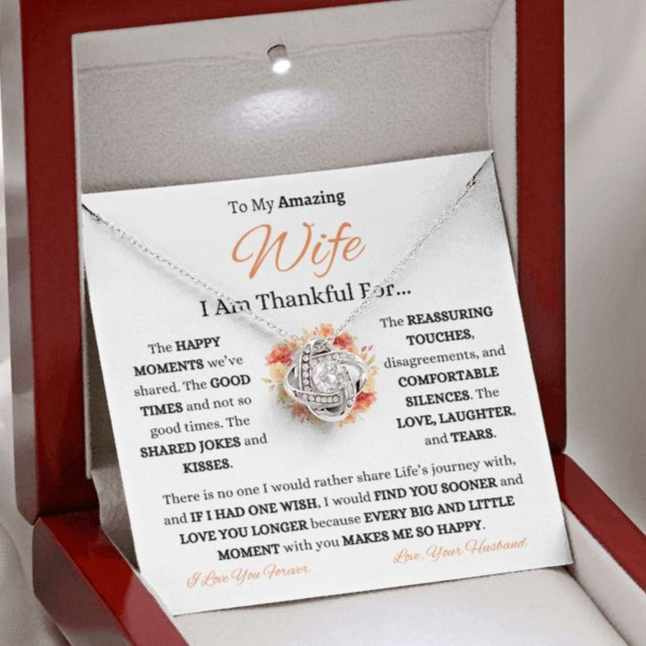 To My Amazing Wife | Thankful | Love Knot (White & Yellow Gold Options)