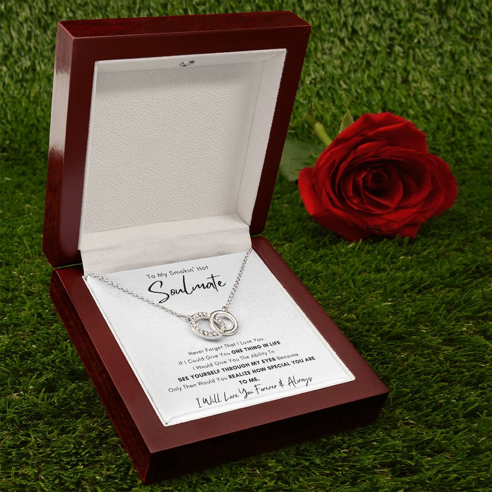 To My Smokin' Hot Soulmate/Love you Forever | Perfect Pair Necklace (White Gold)