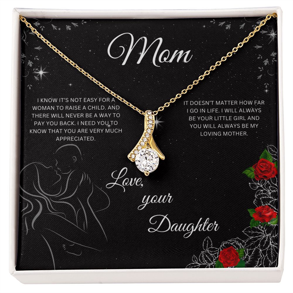 To Mom/Love, your Daughter Alluring Beauty Necklace (Yellow & White Gold Variations)