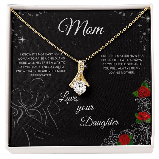 To Mom/Love, your Daughter Alluring Beauty Necklace (Yellow & White Gold Variations)